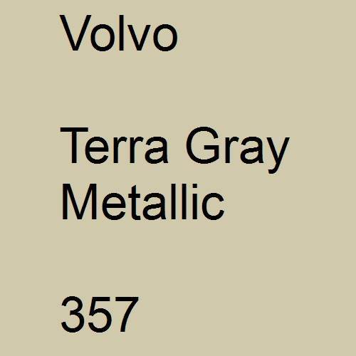 Volvo, Terra Gray Metallic, 357.